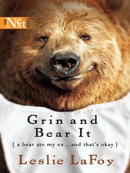Title details for Grin And Bear It by Leslie LaFoy - Available
